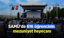 SAMÜ'de 616 öğrencinin mezuniyet heyecanı