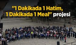 "1 Dakikada 1 Hatim, 1 Dakikada 1 Meal" projesi