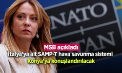 MSB açıkladı: İtalya'ya ait SAMP-T hava savunma sistemi Konya'ya konuşlandırılacak