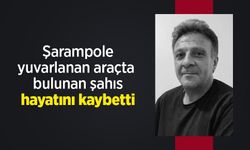 Şarampole yuvarlanan araçta bulunan şahıs hayatını kaybetti