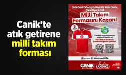 Canik’te atık getirene milli takım forması