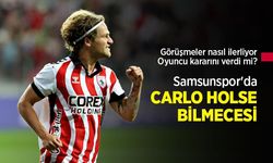 Samsunspor'da CARLO HOLSE BİLMECESİ