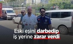 Eski eşini darbedip, iş yerine zarar verdi