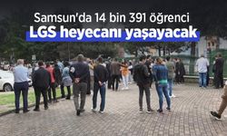 Samsun'da 14 bin 391 öğrenci LGS heyecanı yaşayacak