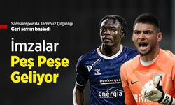 Samsunspor'da Temmuz Çılgınlığı! İmzalar Peş Peşe Geliyor