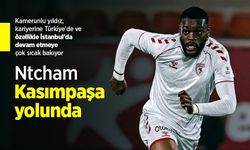 Ntcham Kasımpaşa yolunda