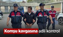 Komşu kavgasına adli kontrol