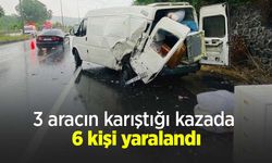 3 aracın karıştığı kazada 6 kişi yaralandı