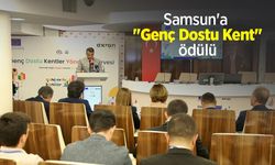 Samsun'a "Genç Dostu Kent" ödülü