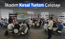 İlkadım Kırsal Turizm Çalıştayı