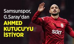 Samsunspor, G.Saray'dan AHMED KUTUCU'YU İSTİYOR