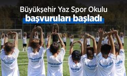 Büyükşehir Yaz Spor Okulu başvuruları başladı