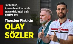 Fatih Kaya, Alman teknik adamla arasındaki gizli bağı deşifre etti, Thorsten Fink için OLAY SÖZLER
