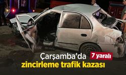 Çarşamba'da zincirleme trafik kazası: 7 yaralı