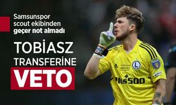 TOBİASZ TRANSFERİNE VETO