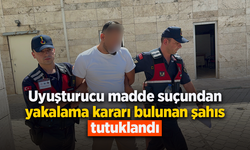 Uyuşturucu madde suçundan yakalama kararı bulunan şahıs tutuklandı