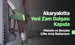Akaryakıtta Yeni Zam Dalgası Kapıda: Motorin ve Benzine Çifte Artış Bekleniyor