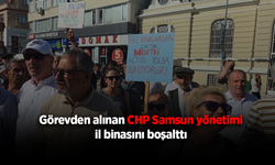 CHP Samsun'da Devir Krizi: Eski Yönetim Parti Binasını Boşalttı