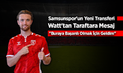 Samsunspor'un yeni transferi Watt: "Güveni boşa çıkartmamak istiyorum"