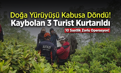 Zorlu Arazide Kayıp Alarmı! 3 Turiste Ekipler Saatler Sonra Ulaştı