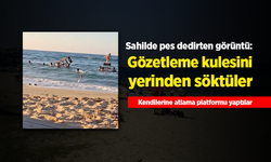 Sahilde pes dedirten görüntü: Gözetleme kulesini yerinden söktüler