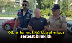Oğlunun burnunu kırdığı iddia edilen baba serbest bırakıldı