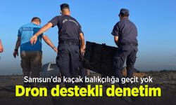 Samsun'da kaçak balıkçılığa geçit yok: Dron destekli denetim