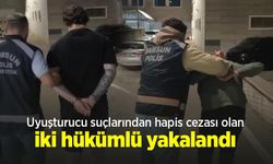 Uyuşturucu suçlarından hapis cezası olan iki hükümlü yakalandı
