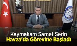 Kaymakam Samet Serin Havza'da Görevine Başladı