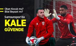 Okan Kocuk mu, Bilal Beyazıt mı? Samsunspor'da KALE GÜVENDE