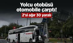 Yolcu otobüsü otomobile çarptı! 2'si ağır 30 yaralı