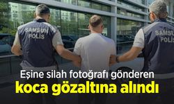 Eşine silah fotoğrafı gönderen koca gözaltına alındı