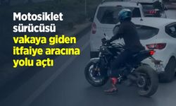 Motosiklet sürücüsü, vakaya giden itfaiye aracına yolu açtı