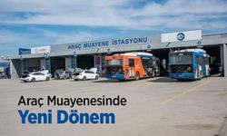 Araç Muayenesinde Yeni Dönem