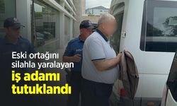 Eski ortağını silahla yaralayan iş adamı tutuklandı