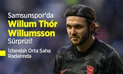 Samsunspor’da Willum Thór Willumsson Sürprizi! İzlandalı Orta Saha Radarında