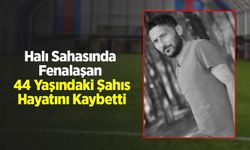Halı Sahasında Fenalaşan 44 Yaşındaki Şahıs Hayatını Kaybetti