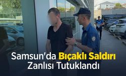Samsun'da Bıçaklı Saldırı Zanlısı Tutuklandı
