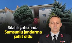 Silahlı çatışmada Samsunlu jandarma şehit oldu