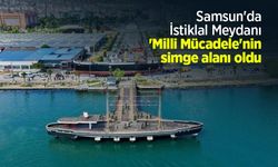 Samsun'da İstiklal Meydanı 'Milli Mücadele'nin simge alanı oldu