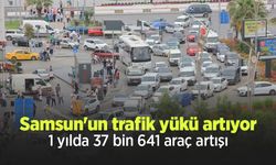 Samsun'un trafik yükü artıyor: 1 yılda 37 bin 641 araç artışı