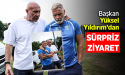 Başkan Yüksel Yıldırım''dan SÜRPRİZ ZİYARET