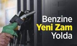Benzine Yeni Zam Yolda