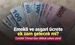 Emekli ve asgari ücrete ek zam gelecek mi? Cevdet Yılmaz'dan dikkat çeken yanıt