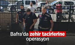 Bafra'da zehir tacirlerine operasyon