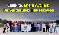 Canik’te, Enerji Avcıları; Bir Sürdürülebilirlik Hikâyesi