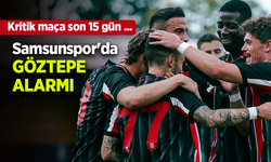 Samsunspor'da GÖZTEPE ALARMI