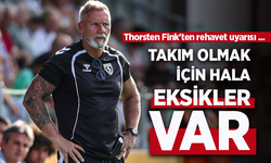 Thorsten Fink'ten rehavet uyarısı ...