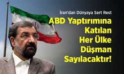 İran'dan Dünyaya Sert Rest: "ABD Yaptırımına Katılan Her Ülke Düşman Sayılacaktır!"