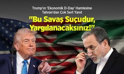 Trump'ın 'Ekonomik D-Day' Hamlesine Tahran'dan Çok Sert Yanıt: "Bu Savaş Suçudur, Yargılanacaksınız!"